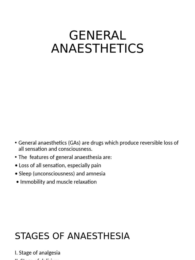 Overview of General Anaesthetics | PDF | Anesthesia | Nitrous Oxide