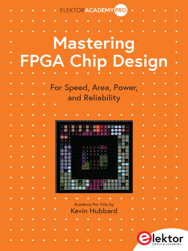 Mastering FPGA Chip Design Essentials | PDF | Integrated Circuit ...