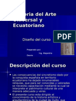 Historia Del Arte Universal y Ecuatoriano (Diseno Curso)