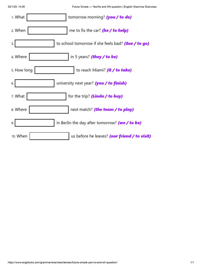 Future Simple - Yes - No and Wh-Question - English Grammar Exercises | PDF