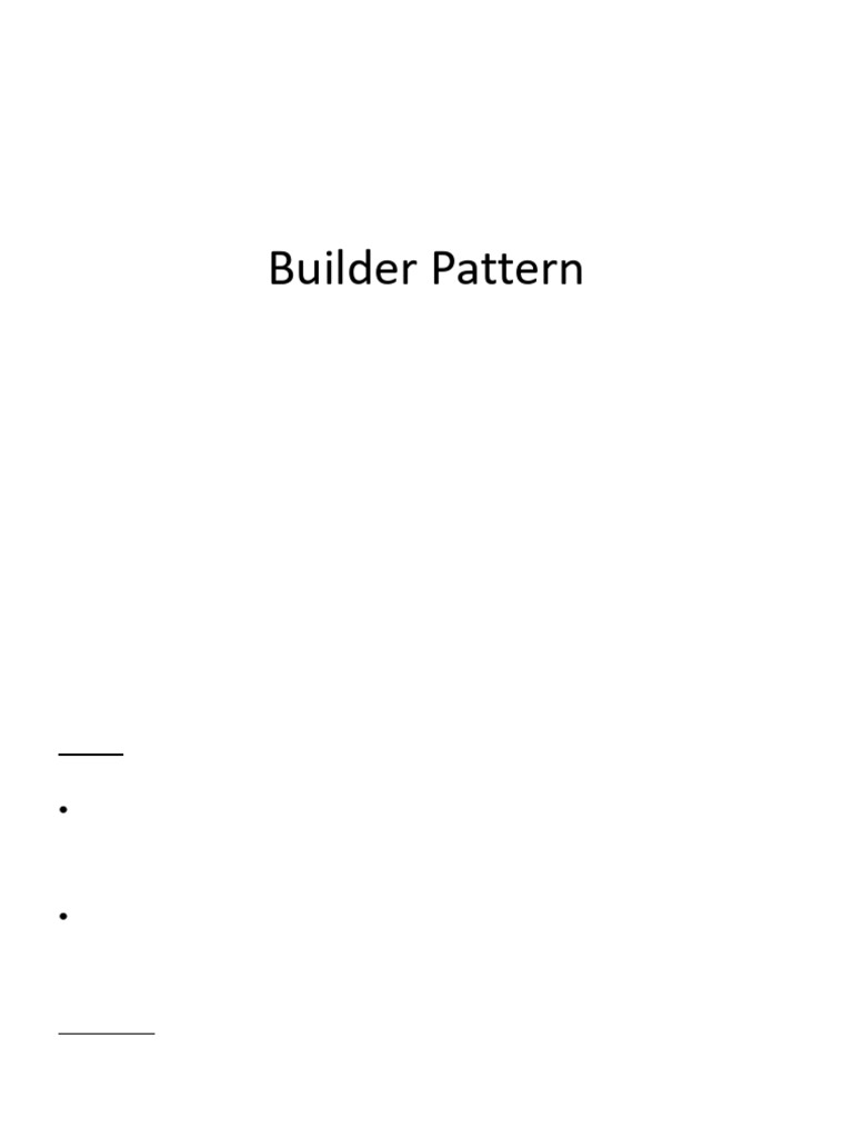Understanding the Builder Pattern | PDF