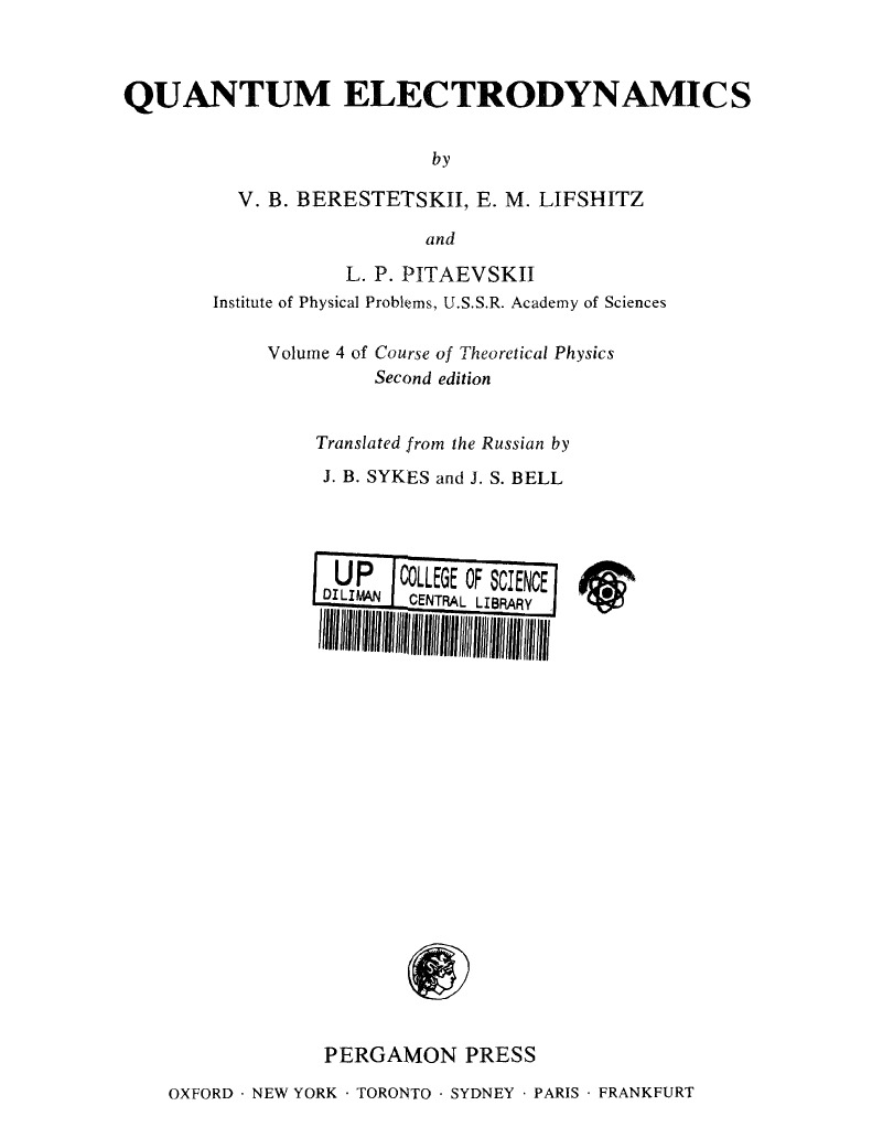 Quantum Electrodynamics V B Berestetskii E M Lifshitz L P Pitaevskii