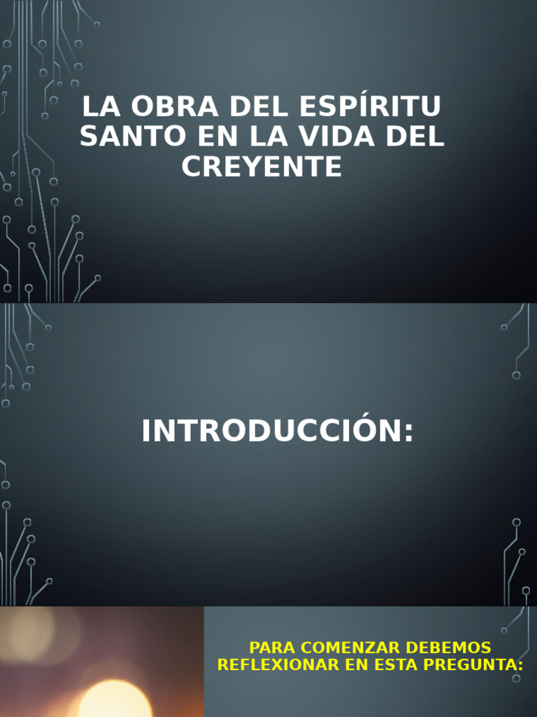 La obra del Espíritu Santo en el creyente | PDF | espíritu Santo ...