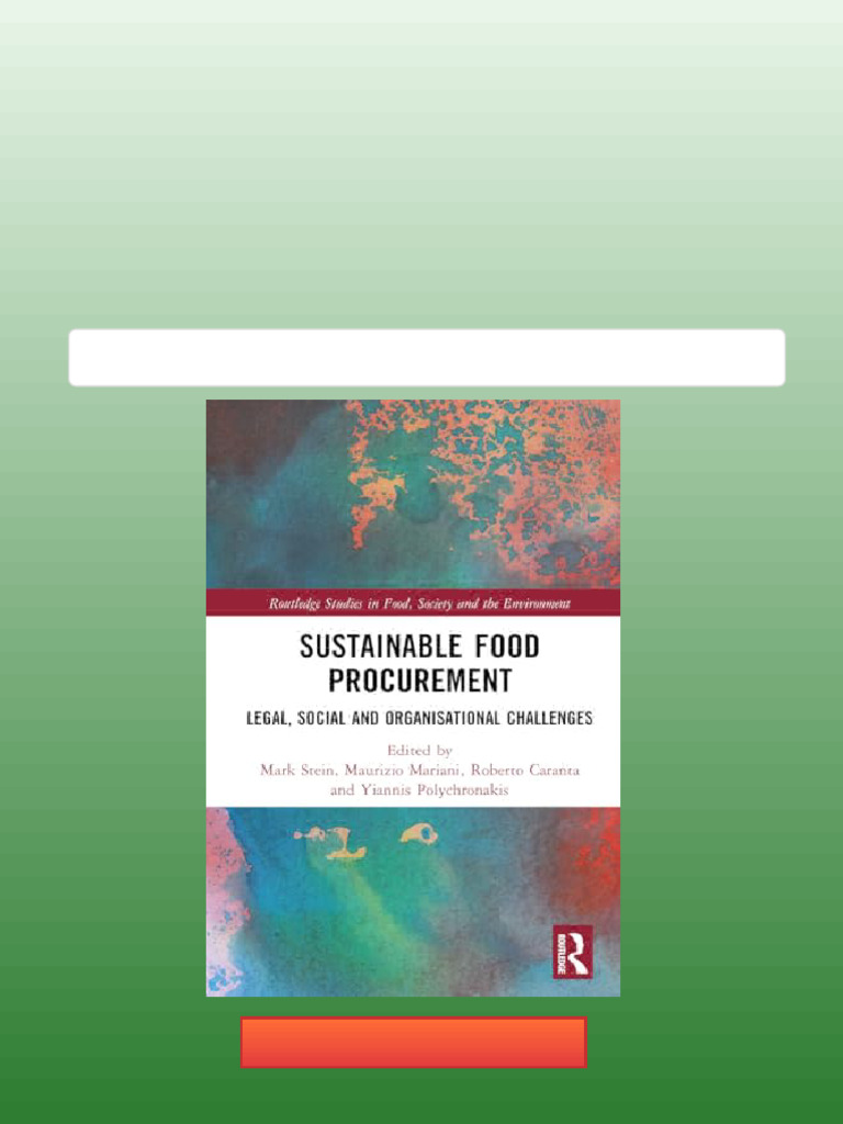 Sustainable Food Procurement: Legal, Social and Organisational ...