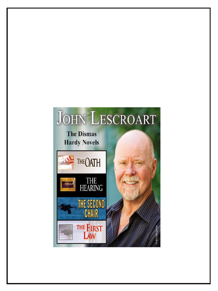 The Oath The Hearing The Second Chair The First Law Lescroart John ...