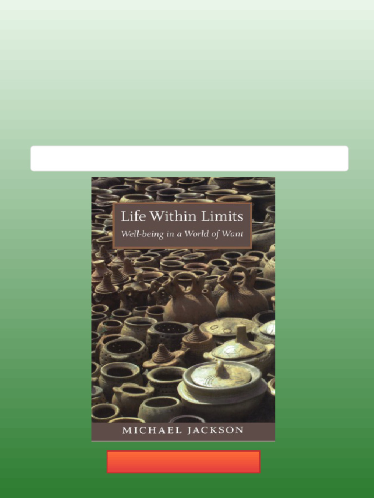 Life Within Limits Well being in a World of Want 1st Edition Michael D ...