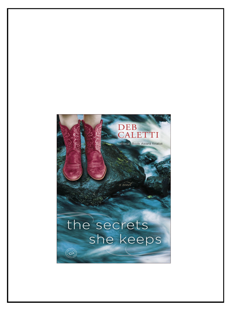 The Secrets She Keeps Caletti Deb download | PDF