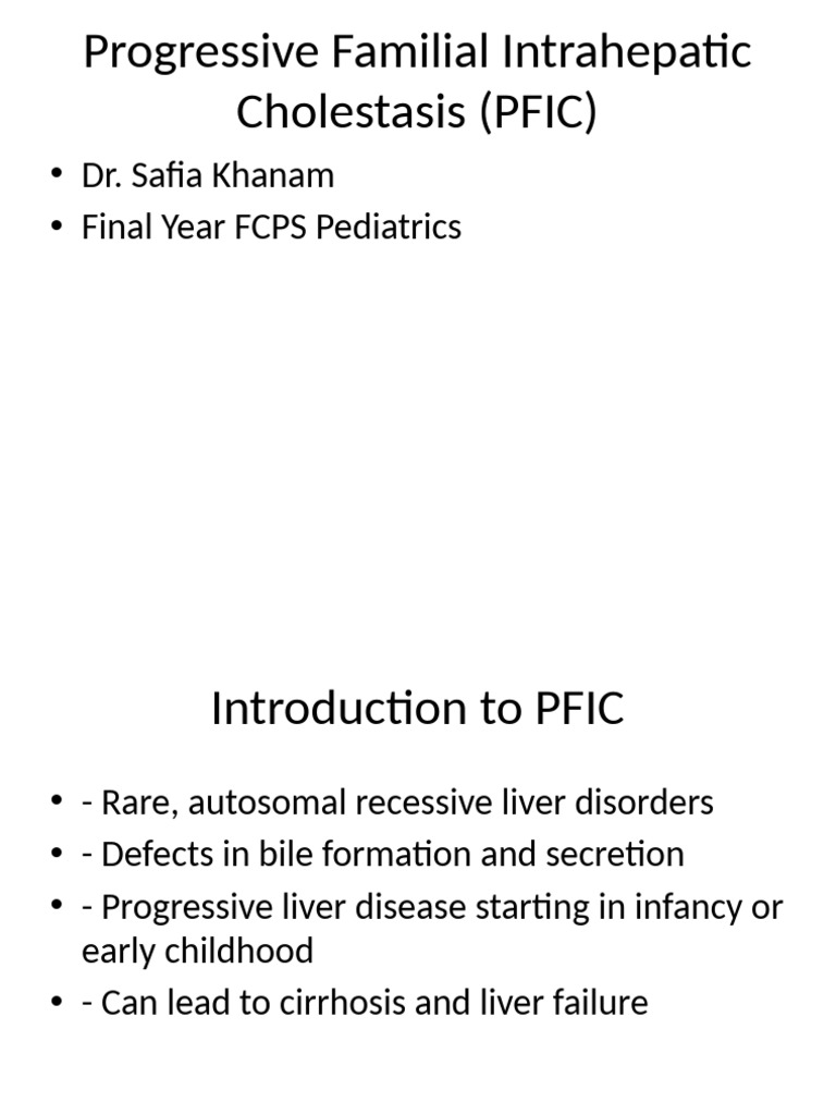 Types of Progressive Familial Intrahepatic Cholestasis | PDF