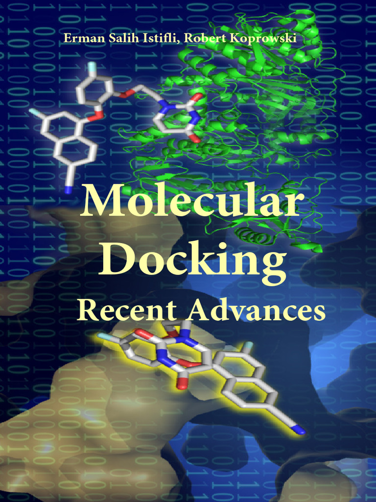 Advances in Molecular Docking Techniques | PDF | Docking (Molecular ...