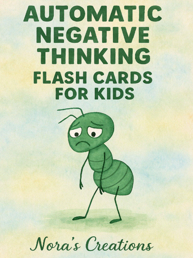 Automatic Negative Thinking Flashcards + Guide | PDF