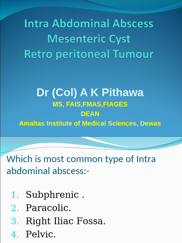 Intra-Abdominal Abscess Overview | PDF | Peritoneum | Diseases And ...