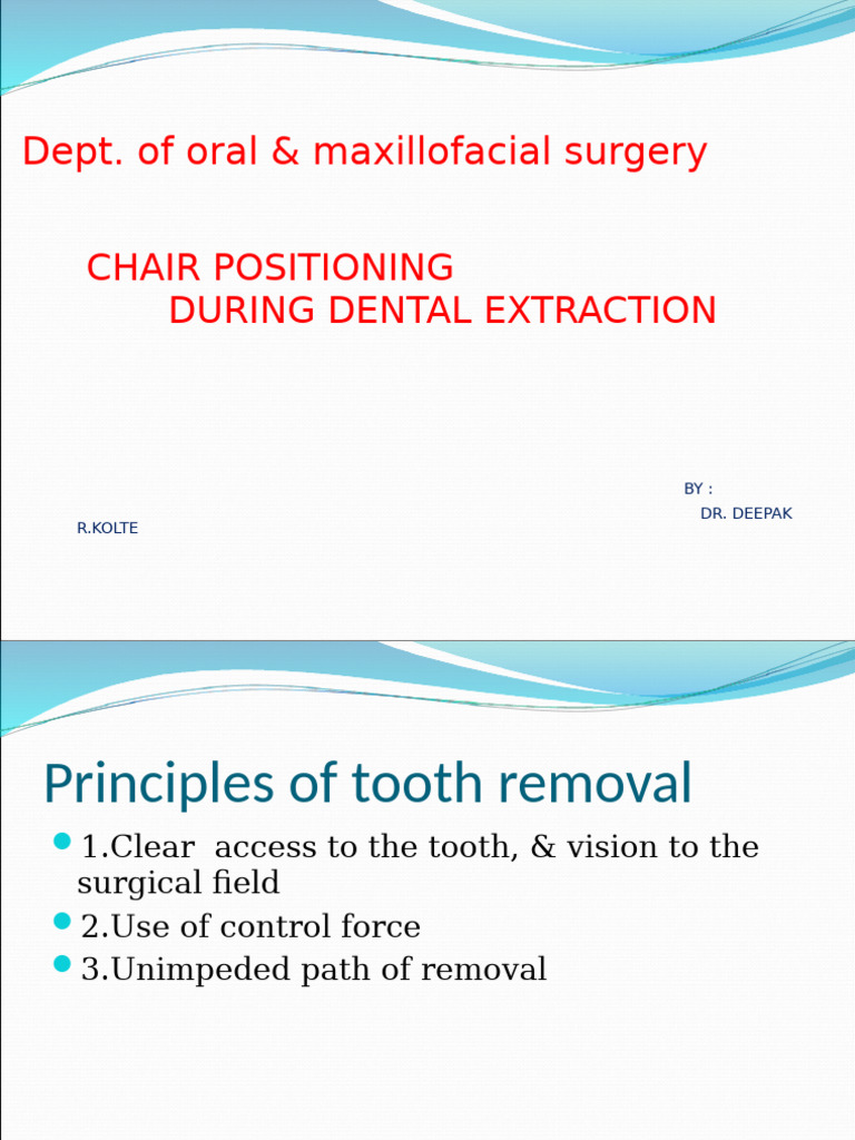 Chair Positioning for Dental Extractions | PDF