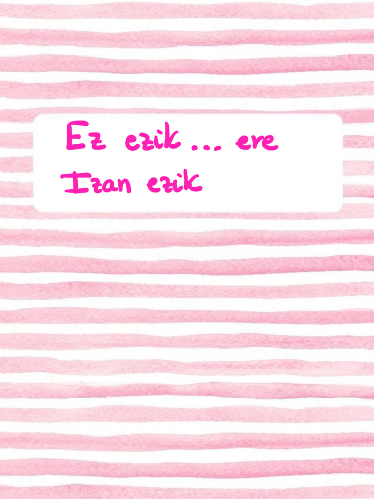 Ez Ezik, Izan Ezik | PDF