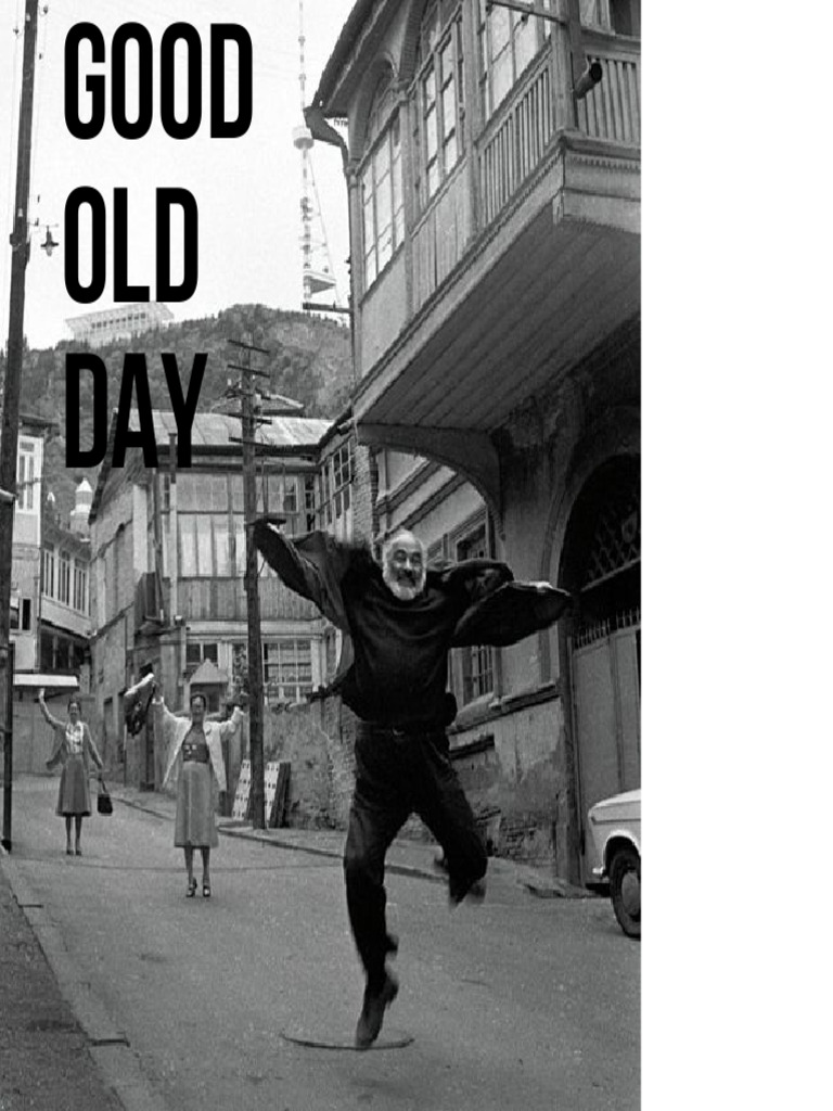 Good Old Day | PDF