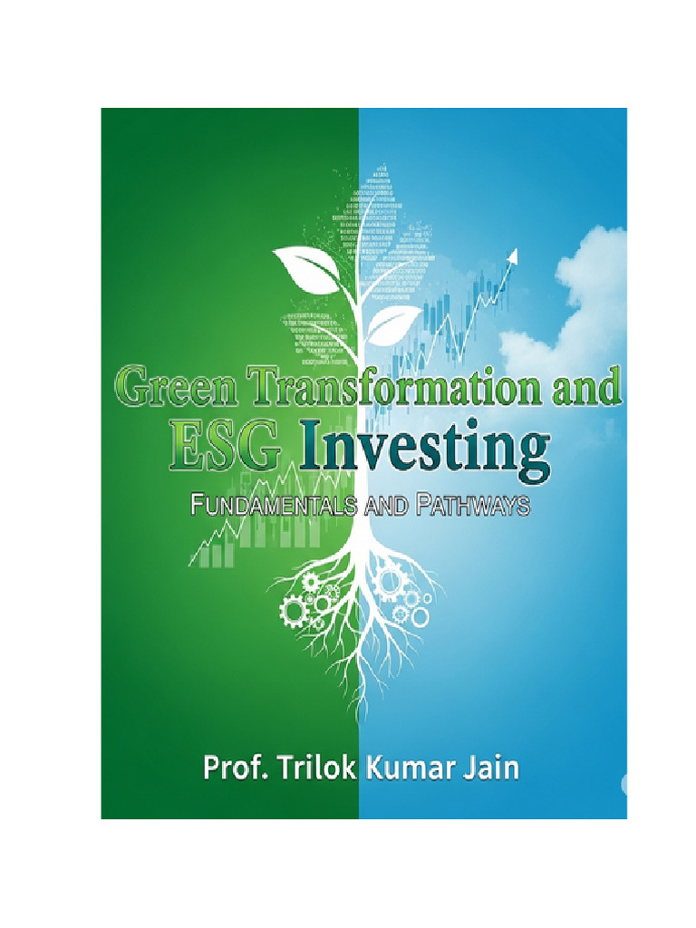 Green Transformation and ESG Investing: Fundamentals and Pathways | PDF ...
