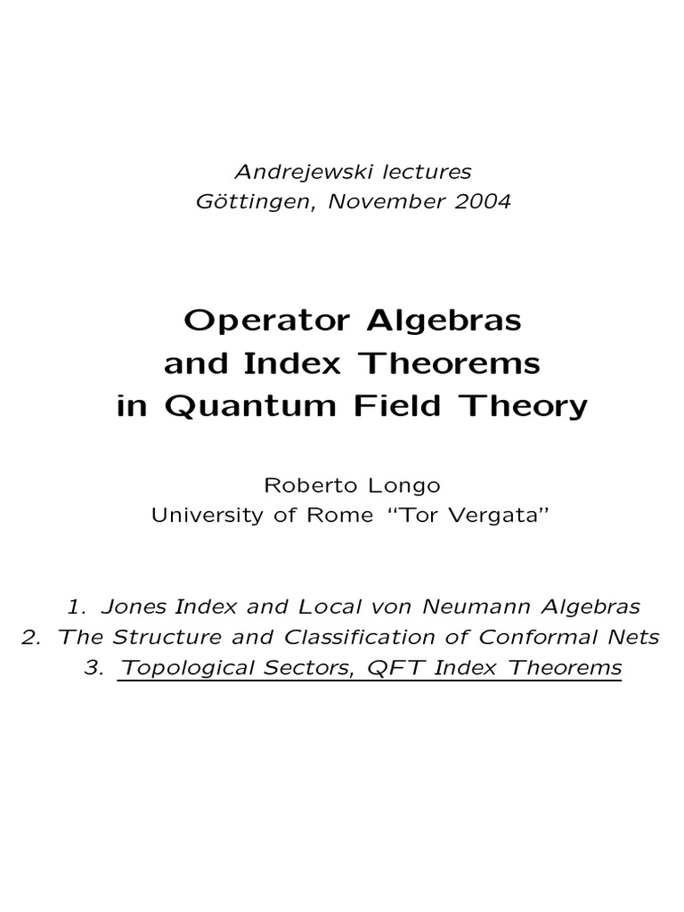 Operator Algebras in Quantum Field Theory | PDF | Quantization (Physics ...
