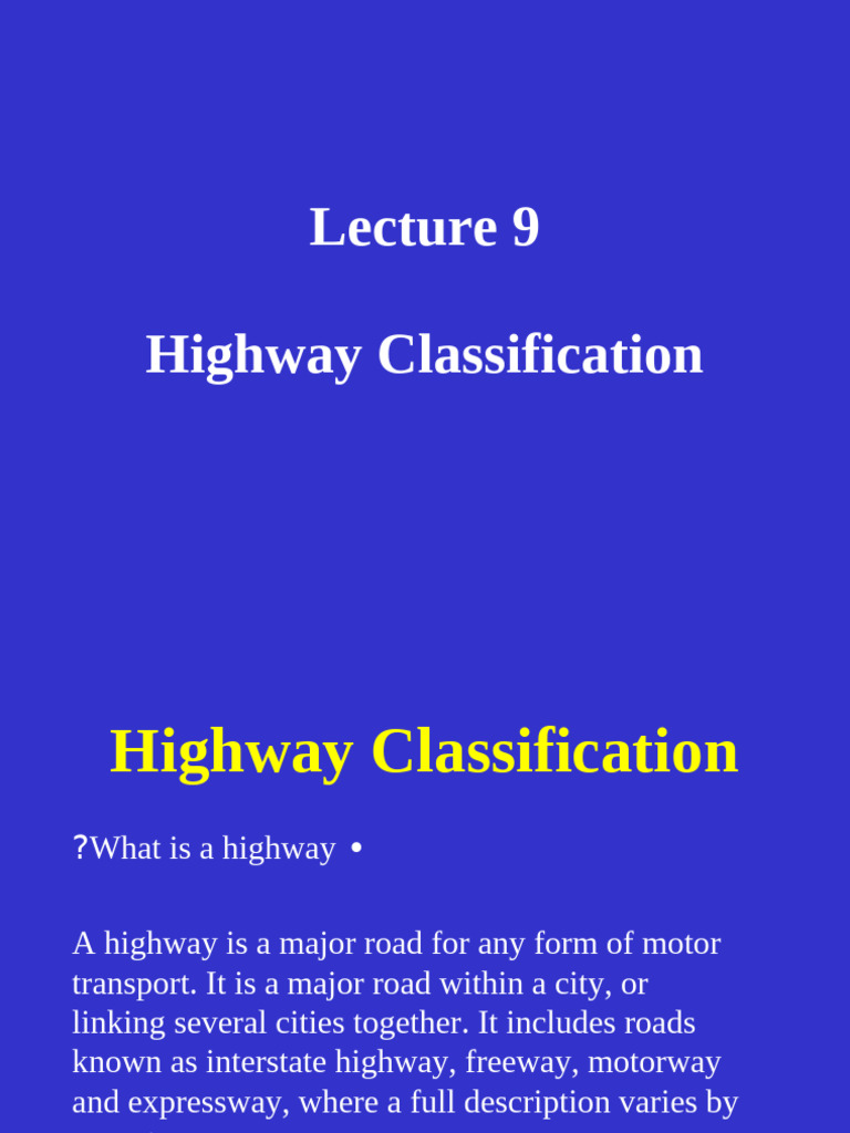 Highway Classification Overview and Design | PDF | Highway | Controlled ...