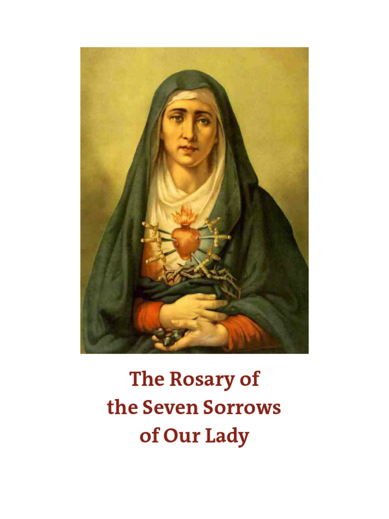 Rosary of the Seven Sorrows Guide | PDF | Rosary | Mary, Mother Of Jesus