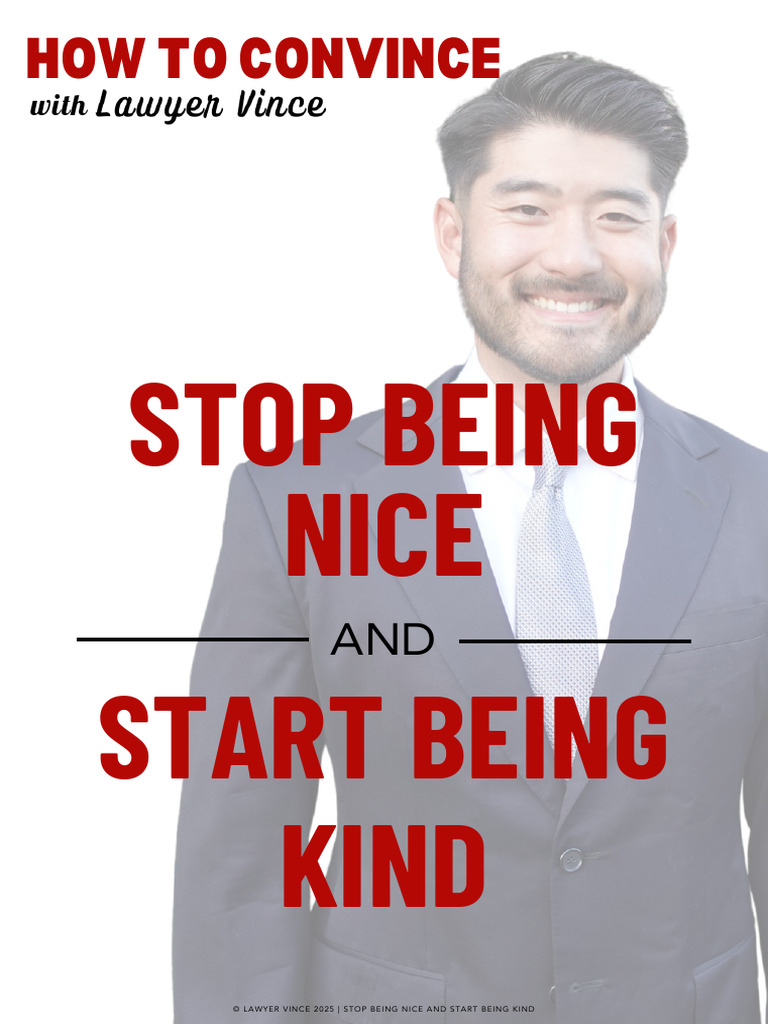 Stop Being Nice and Start Being Kind | PDF