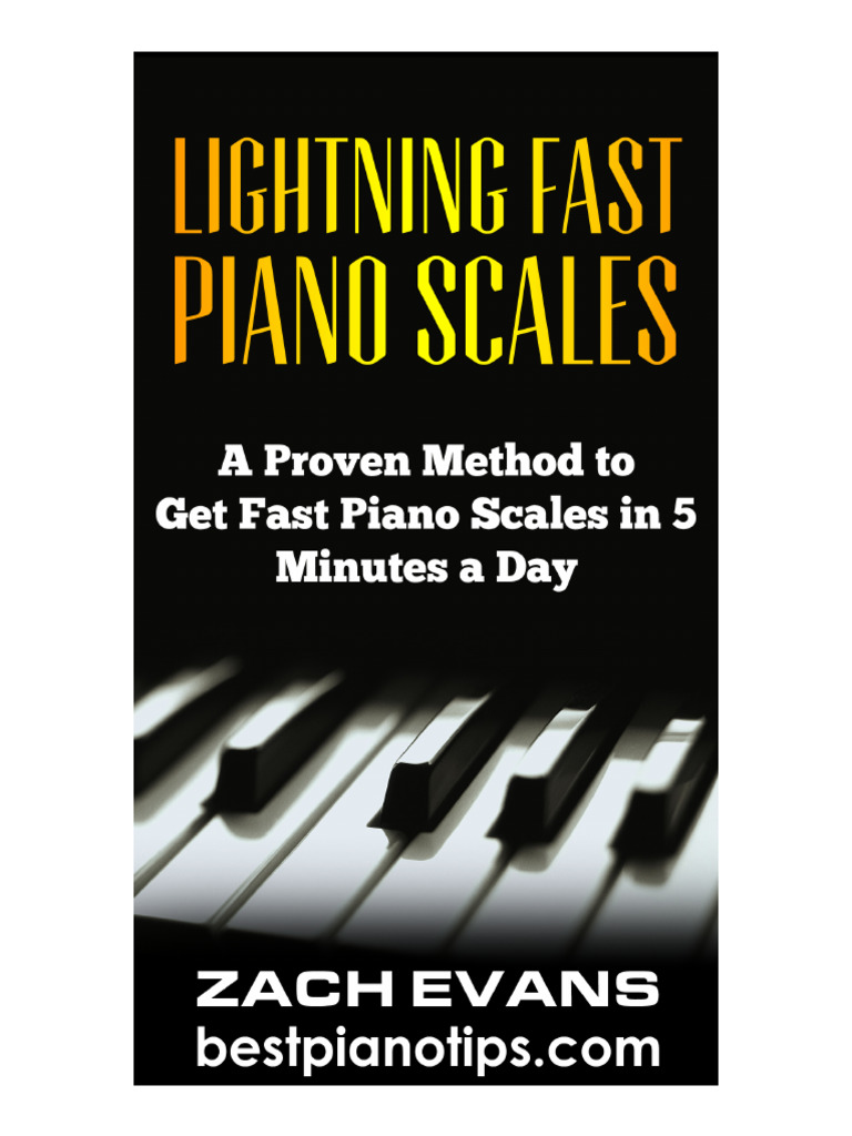 Fast Piano Scales in 5 Minutes Daily | PDF | Tempo | Hand