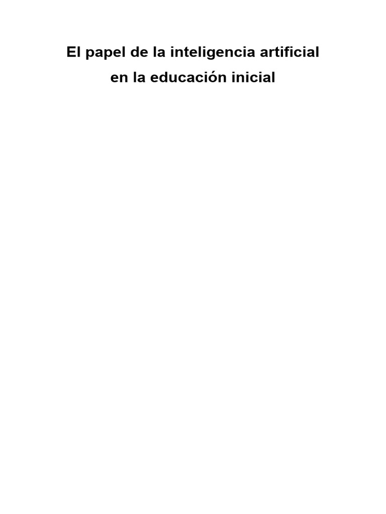 IA en Educación Inicial: Beneficios y Retos | PDF | Inteligencia ...