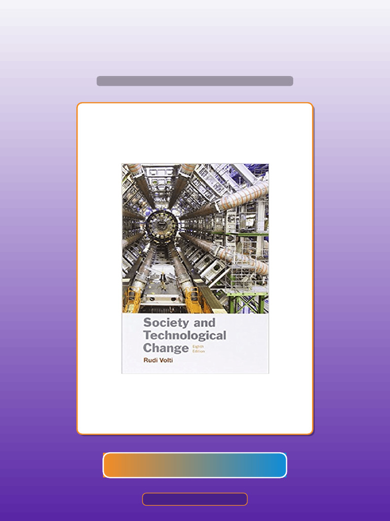 Society and Technological Change 8th Edition by Rudi Volti A Ebook and ...