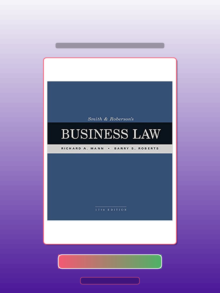 Smith and Robersons Business Law 17th Edition Richard Mann Ebook