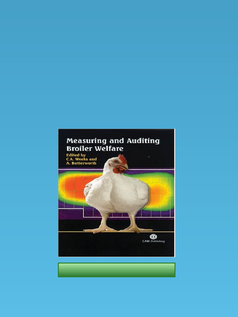(Ebook) Measuring and Auditing Broiler Welfare by C. Weeks, A ...