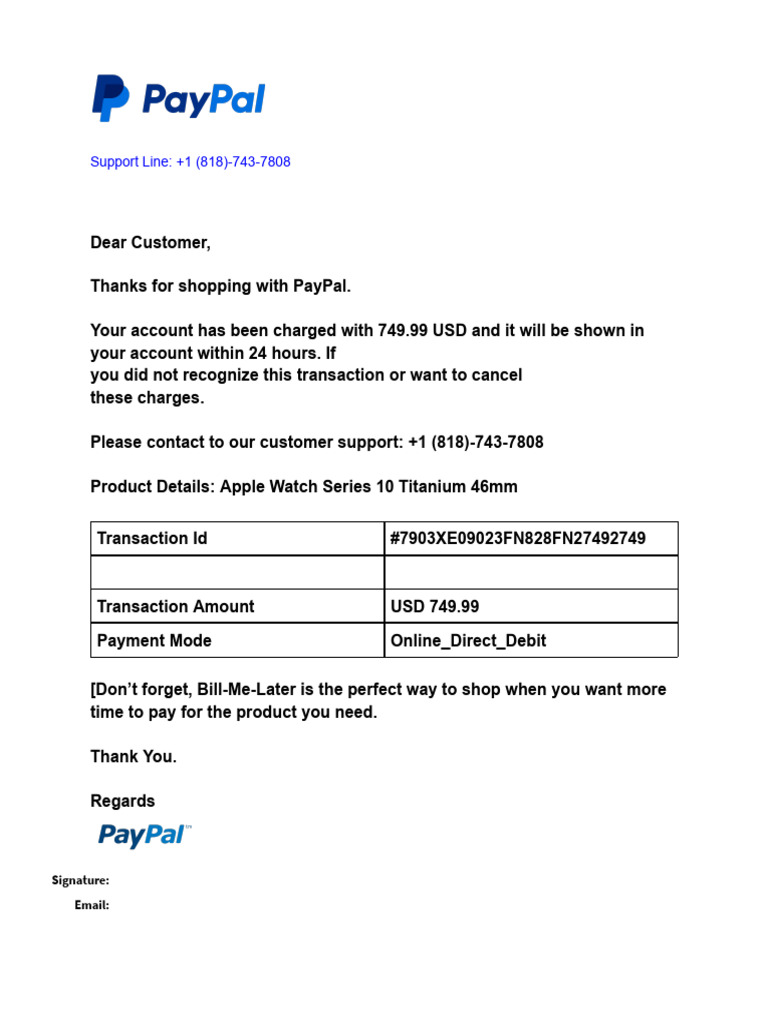Support Line: +1 (818) - 743-7808: Signature: Email | PDF