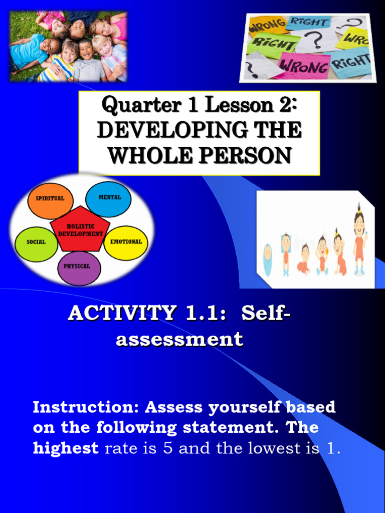 Holistic Development: Self-Assessment Guide | PDF | Feeling | Thought