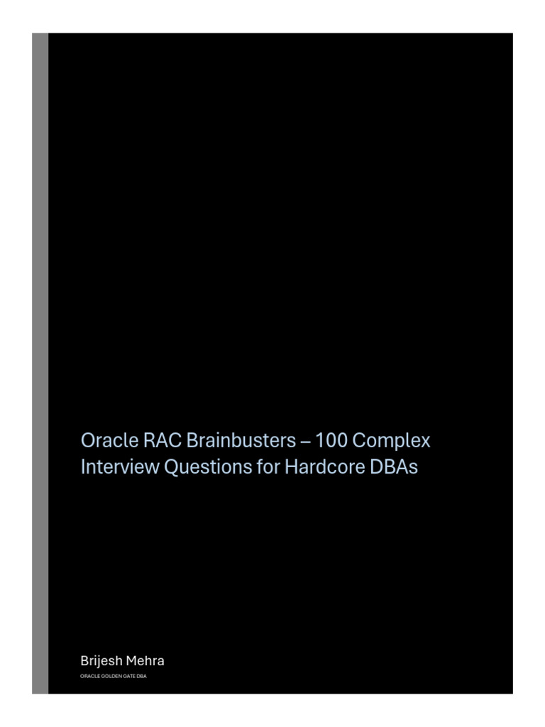 Advanced Oracle RAC Interview Insights | PDF | Computer Cluster | Cache ...
