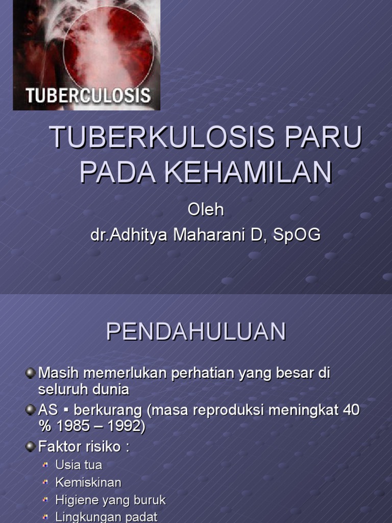 Tuberkulosis Paru Pada Kehamilan