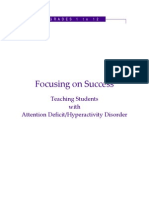 Focusing on Success Teaching Students With Attention Deficit Grades 1-12