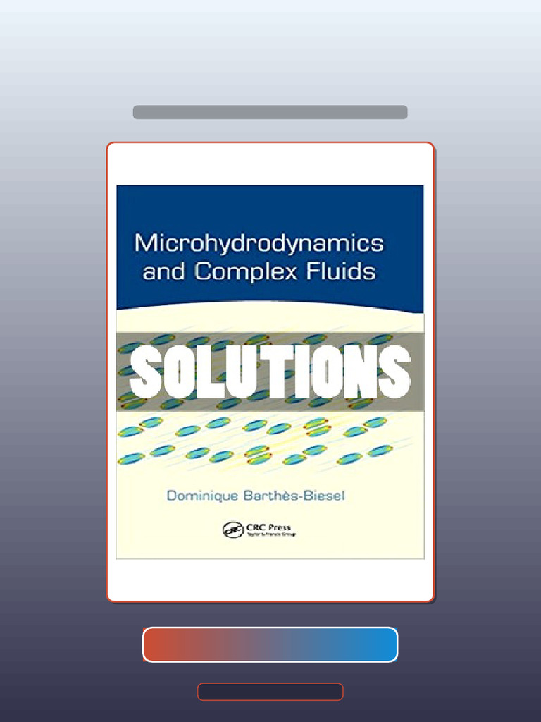 Microhydrodynamics and Complex Fluids 1 Ed Barths Biesel Ebook and ...