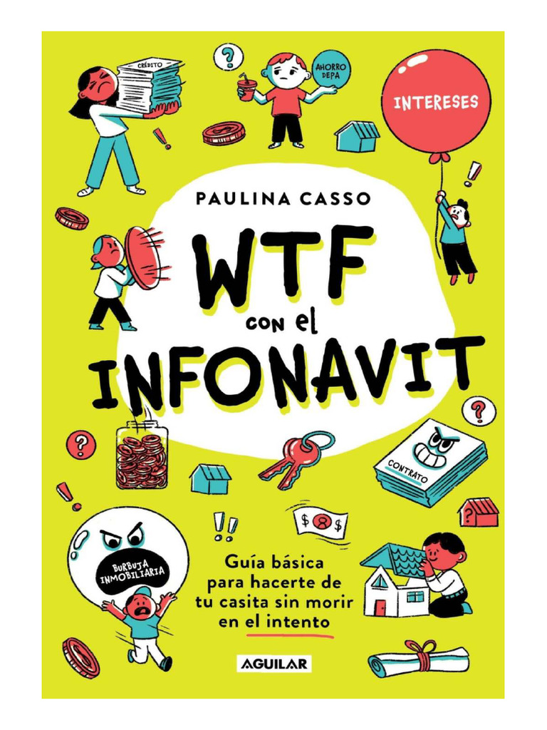 Paulina Casso - WTF Con El Infonavit | PDF