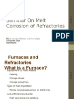 Seminar on Melt Corrosion of Refractories