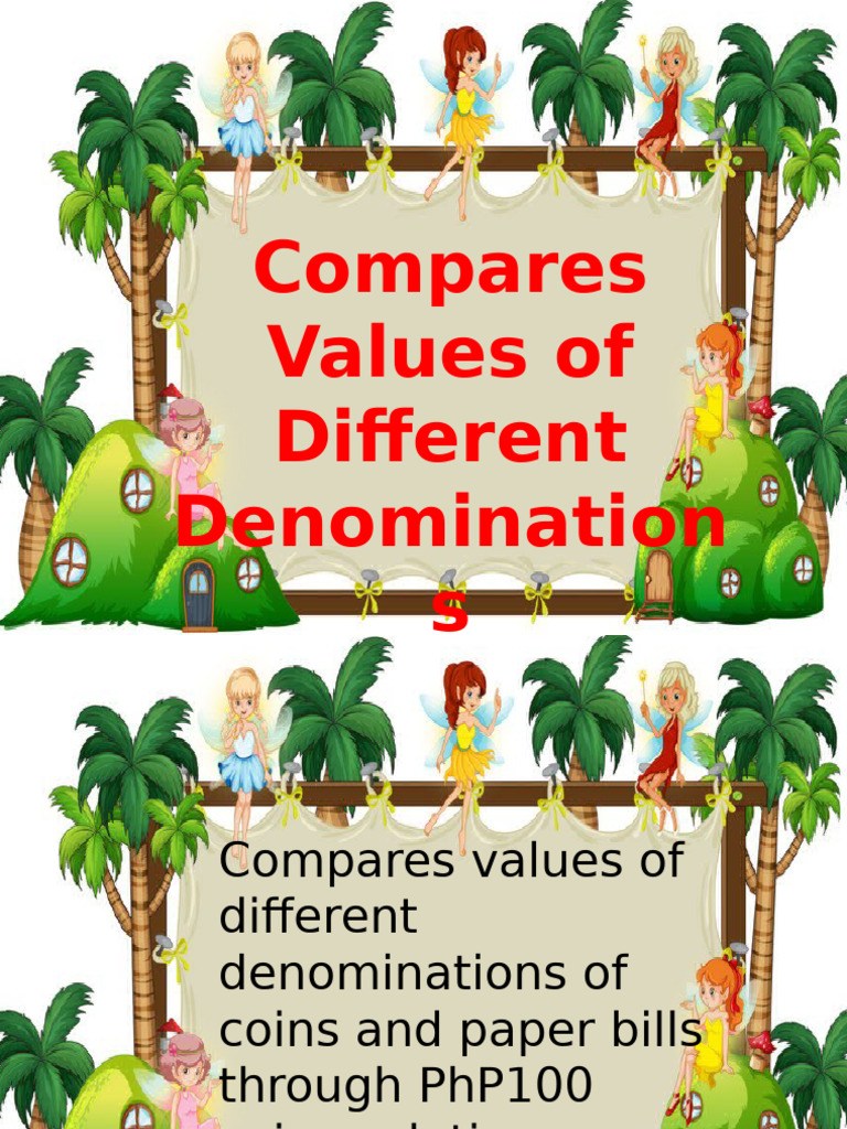 Q1_MATH_MOD 6_Compares Values of Different Denominations | PDF