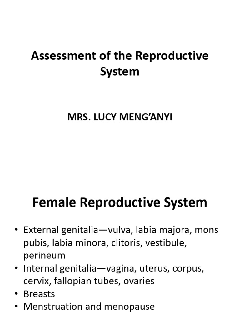 Comprehensive Reproductive System Assessment | PDF | Vagina ...