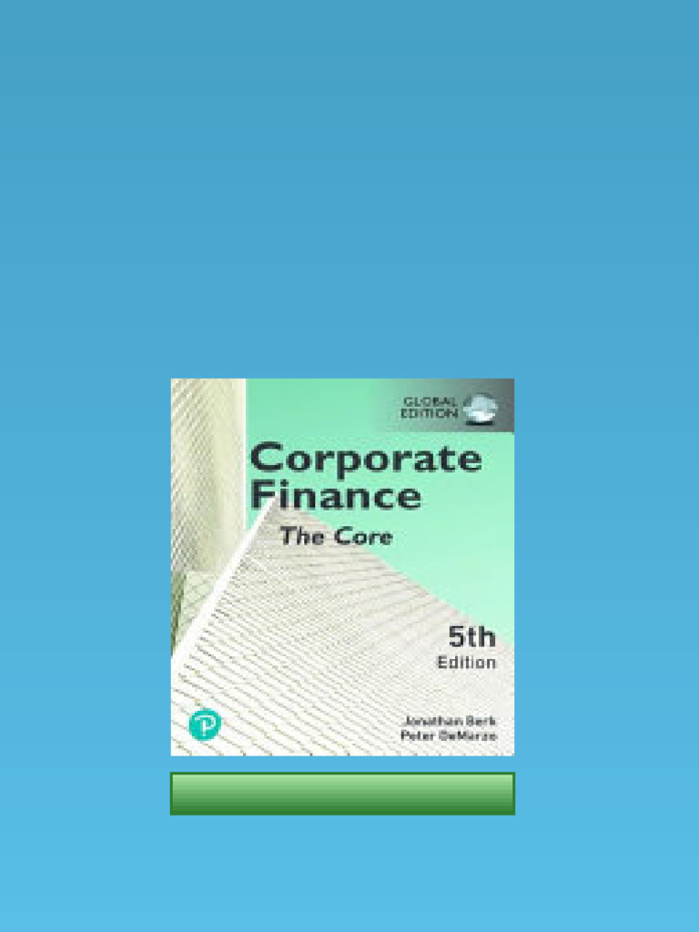 ビジネス・経済 Corporate Finance Global Edition ( 5 ed) Corporate Finance, Global 5th Edition pdf by med textbooks