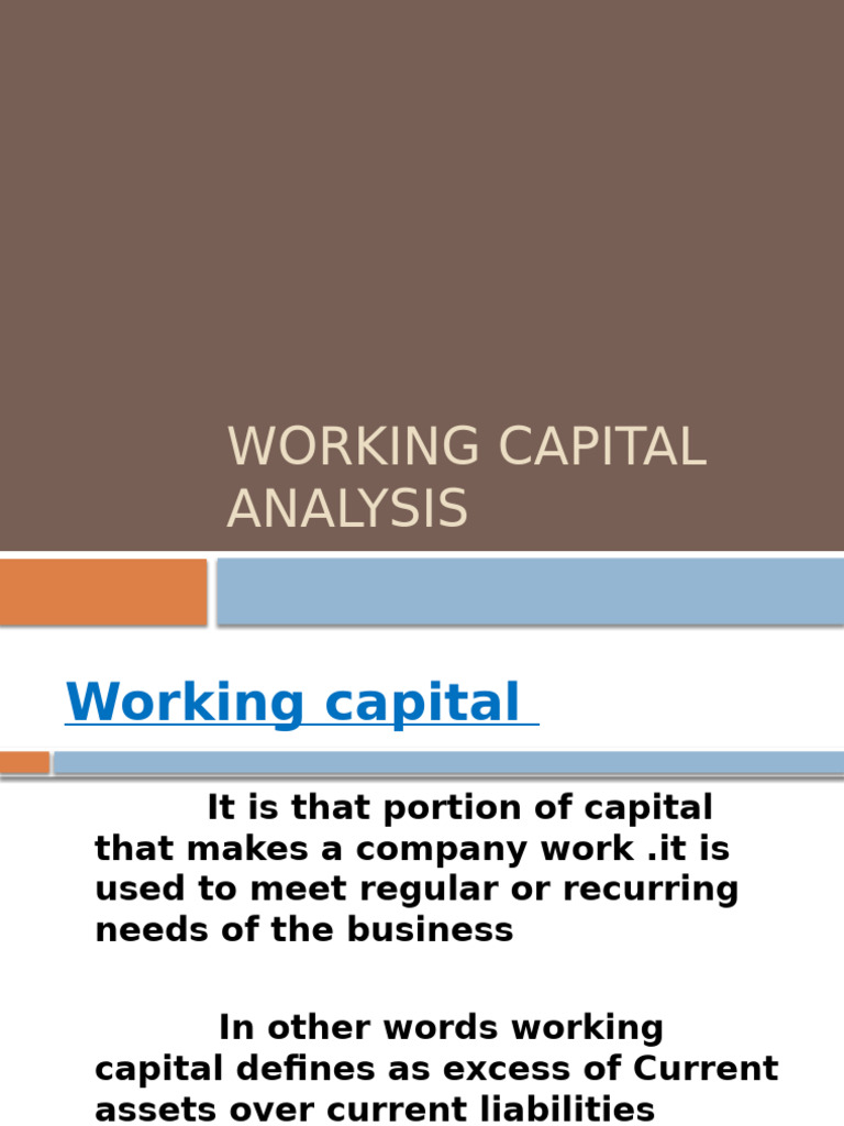 Working Capital Analysis Overview | PDF | Working Capital | Dividend