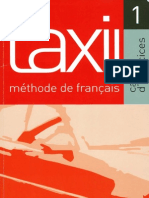 Taxi! Methode de Francais 1 - Cahier D'exercices