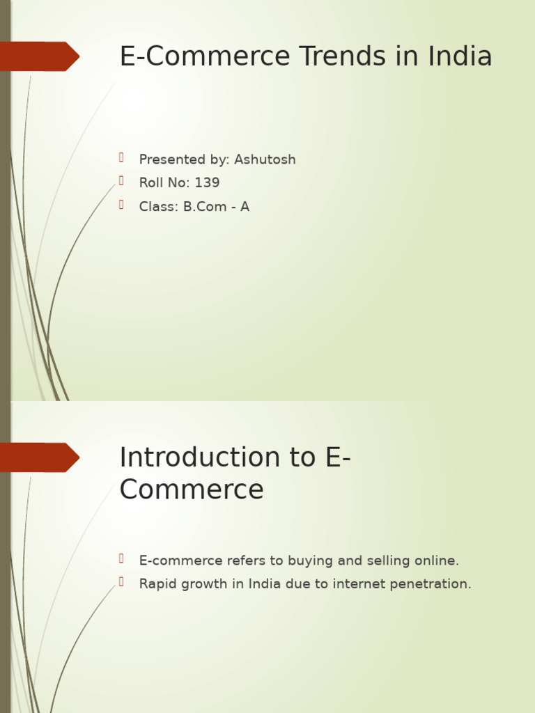 Ashutosh - E - Commerce - Trends - in - India - BCom - Presentation | PDF