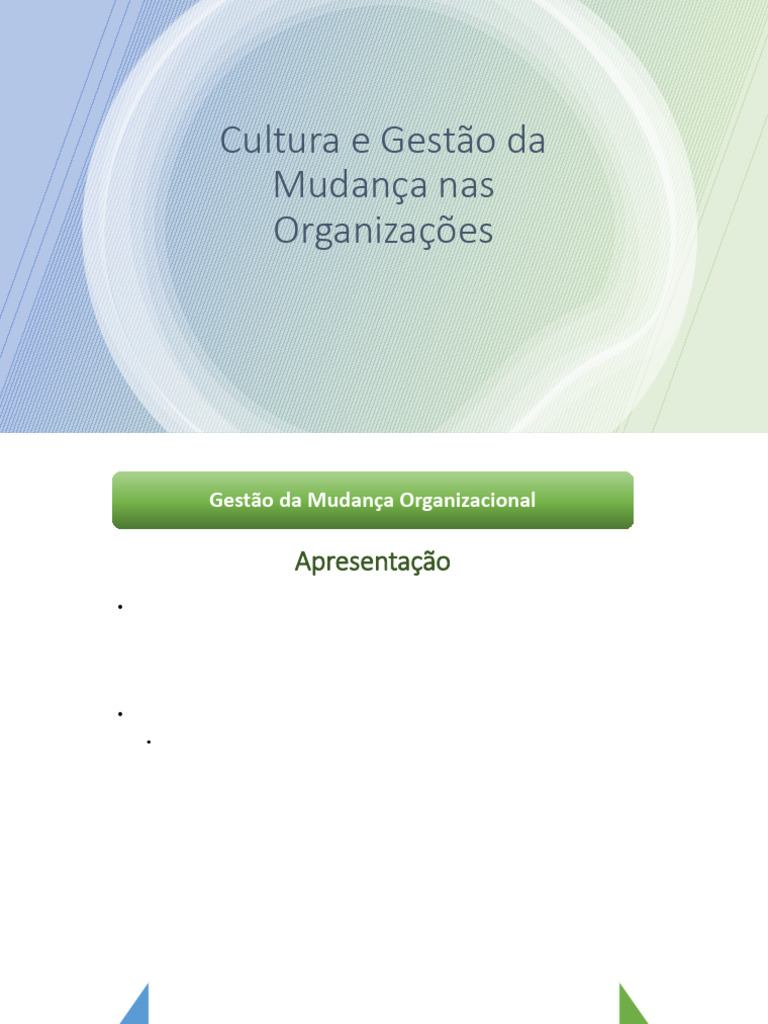 Gestão da Mudança nas Organizações | PDF | Mudança de gestão | Cultura ...
