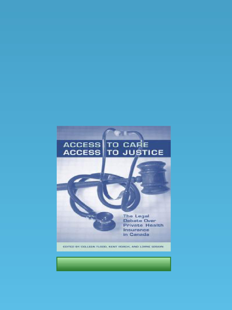 (Ebook) Access to Care, Access to Justice : The Legal Debate over ...