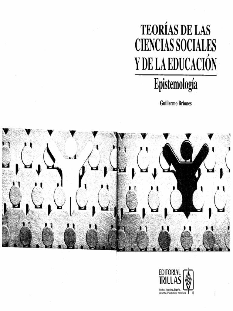 Teorias de Las Ciencias Sociales y de La Educacion | PDF