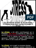 les mécanismes nerveux et les sécrétions hormonales inclus dans la prise en charge du stress