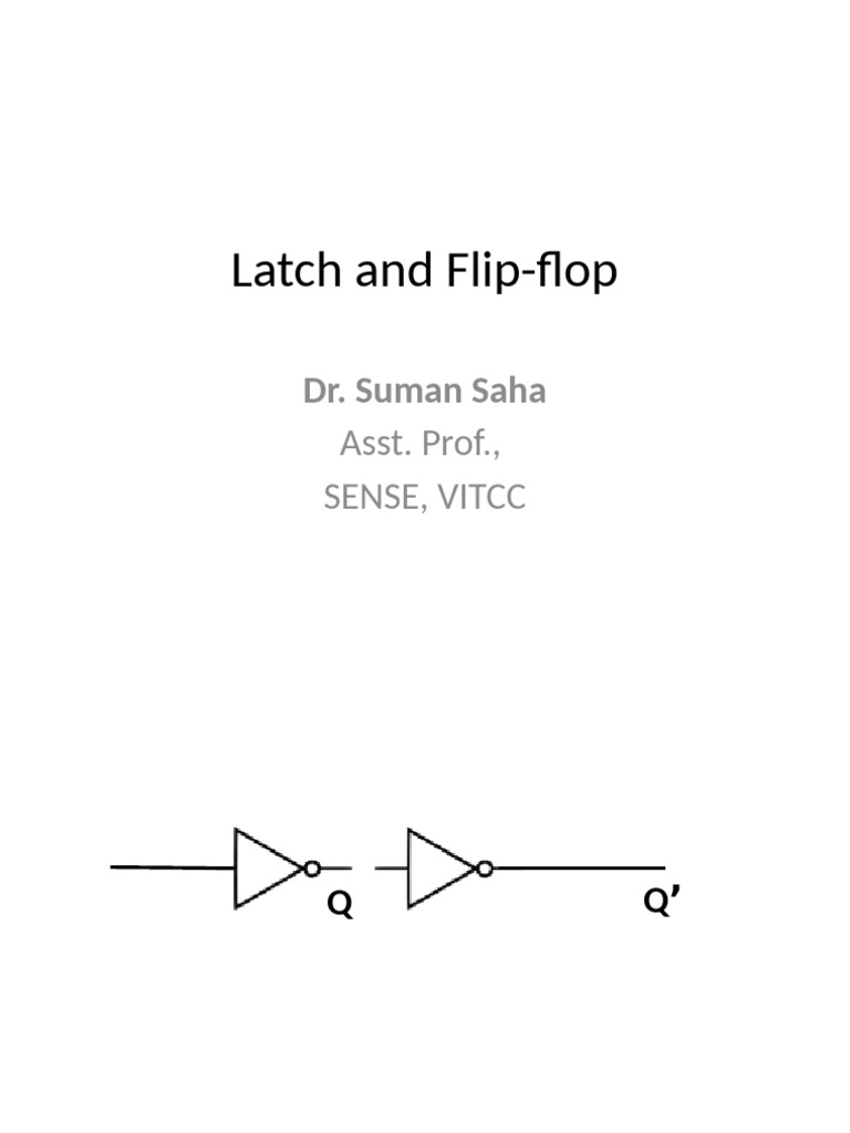 Latch Flip Flop | PDF | Electrical Engineering | Computer Memory