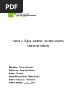 Prática 2 - Agua D'alibur, xarope simples e xarope de cafeína