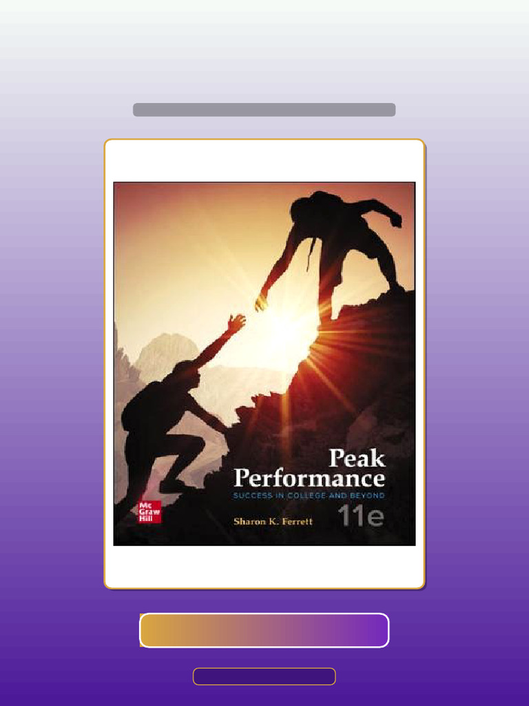 Peak Performance Success in College and Beyond 11E Ferrett Ebook and ...