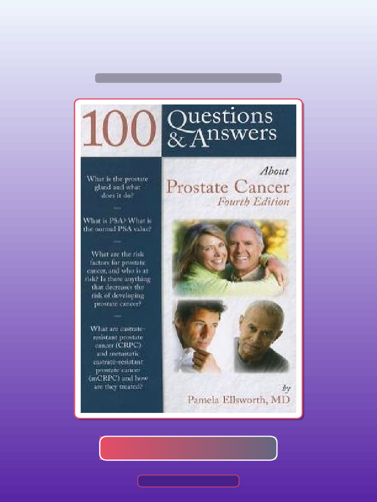 100 Questions Answers About Prostate Cancer 4th Edition Unlocked Test ...